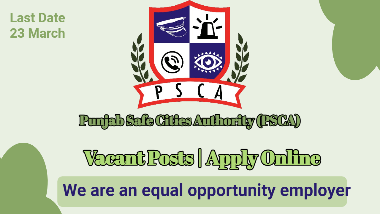 Latest Punjab Safe Cities Authority Psca Jobs Apply Online