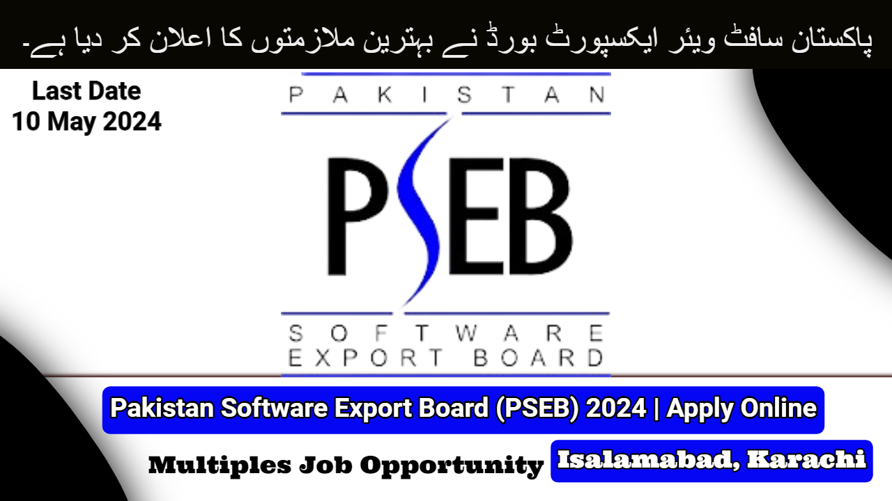 Pakistan Software Export Board Pseb Jobs Apply Online