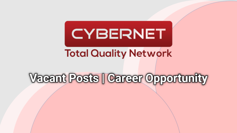 Cyber Internet Services (Pvt) Limited Jobs 2024 | Career Opportunity