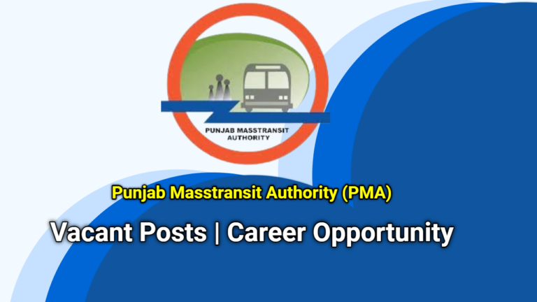 Punjab Masstransit Authority (PMA) Jobs 2024 | Career Opportunities