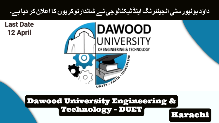 Dawood University Engineering & Technology (DUET) Jobs Karachi 2024