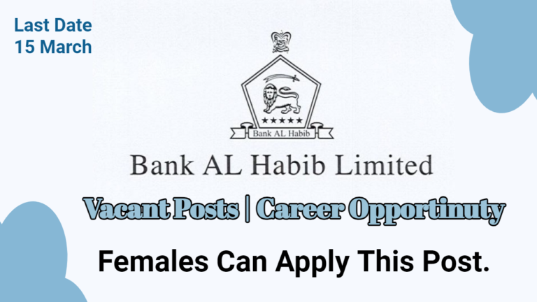 Latest Bank Al Habib Limited Jobs 2024 | Career Opportunity