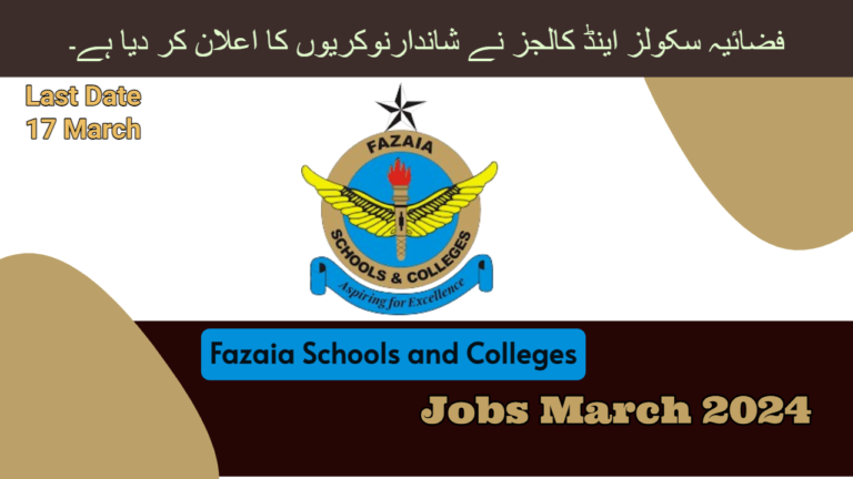 Latest Fazaia Schools and Colleges Jobs March 2024