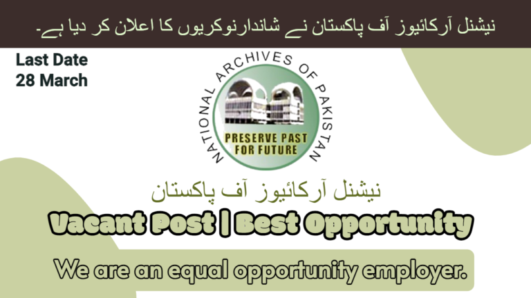 Latest National Archives of Pakistan Jobs March 2024