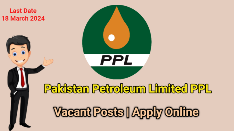 Pakistan Petroleum Limited PPL Jobs 2024 | Apply Online