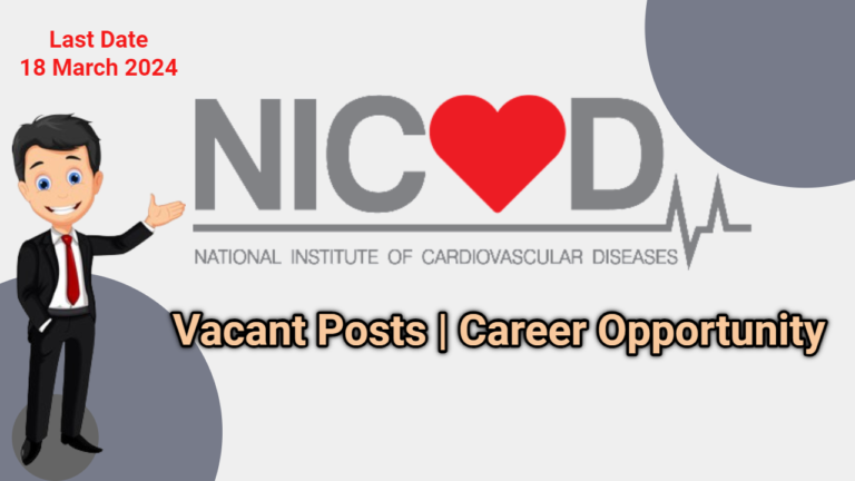 NICVD Jobs Sindh 2024 | National Institute of Cardiovascular Diseases