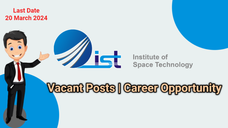 Institute of Space Technology (IST) Jobs 2024 in Pakistan