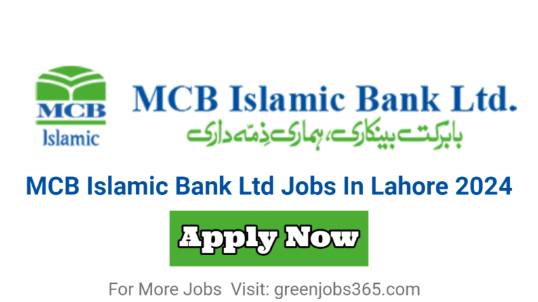 MCB Islamic Bank Ltd Jobs in Lahore 2024 | Apply Online