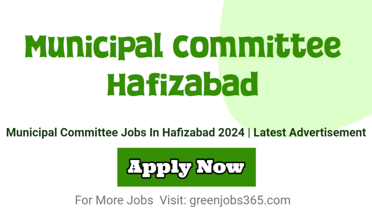 Municipal Committee Jobs In Hafizabad 2024 | Latest Advertisement