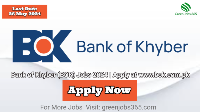 Bank of Khyber (BOK) Jobs 2024 | Apply at www.bok.com.pk