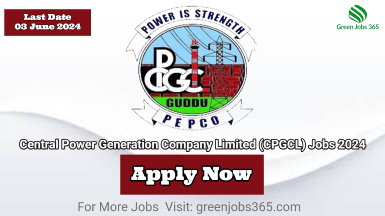 Central Power Generation Company Limited (CPGCL) Jobs 2024