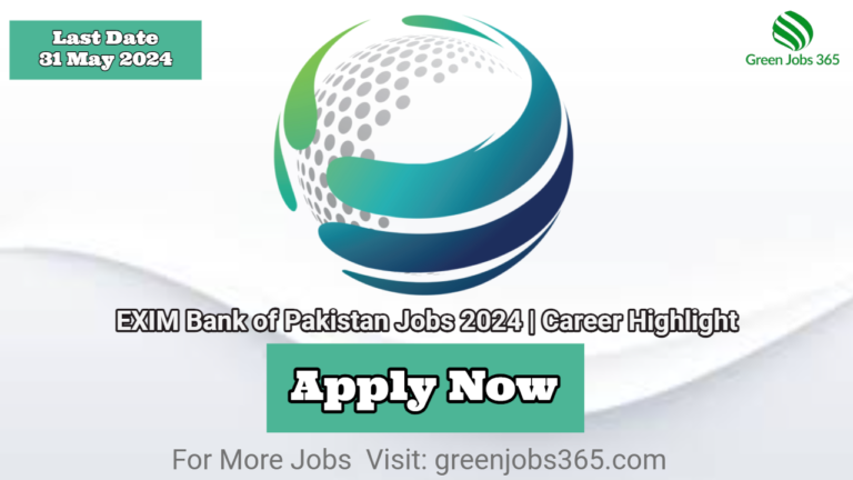 EXIM Bank of Pakistan Jobs 2024 | Career Highlight