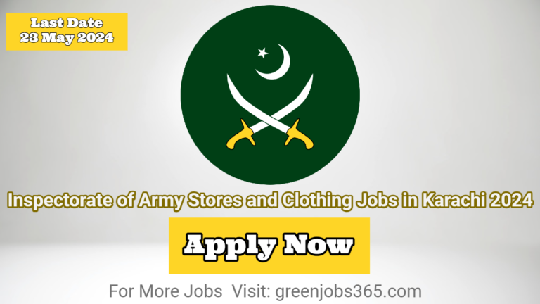 Inspectorate of Army Stores and Clothing Jobs in Karachi 2024