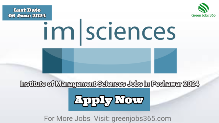 Institute of Management Sciences Jobs in Peshawar 2024