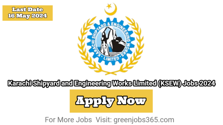 Karachi Shipyard and Engineering Works Limited (KSEW) Jobs 2024