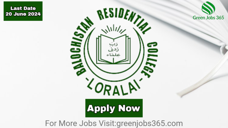 New Balochistan Residential College Jobs in Loralai 2024