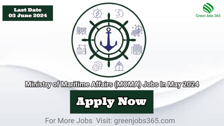 Ministry of Maritime Affairs (MOMA) Jobs In May 2024