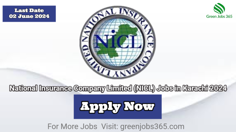 National Insurance Company Limited (NICL) Jobs in Karachi 2024