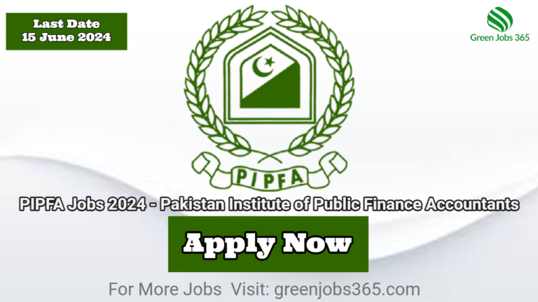 PIPFA Jobs 2024 - Pakistan Institute of Public Finance Accountants