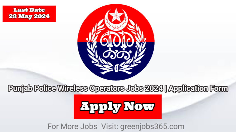 Punjab Police Wireless Operators Jobs 2024 | Application Form