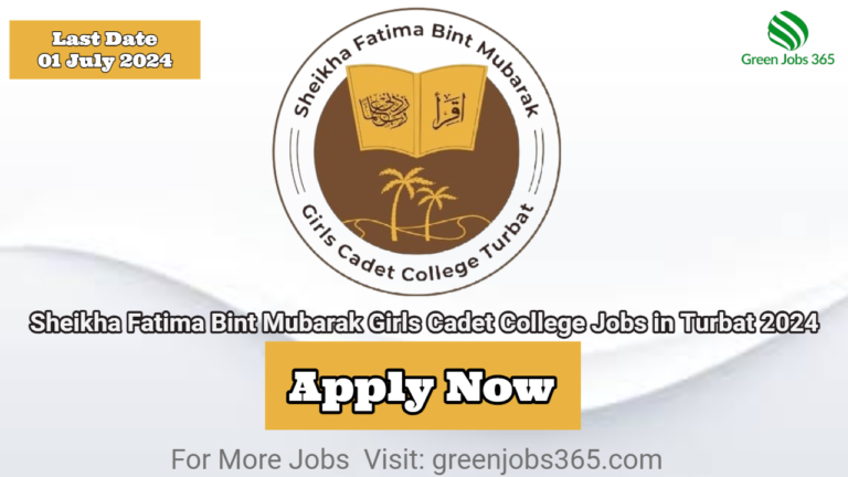 Sheikha Fatima Bint Mubarak Girls Cadet College Jobs in Turbat 2024