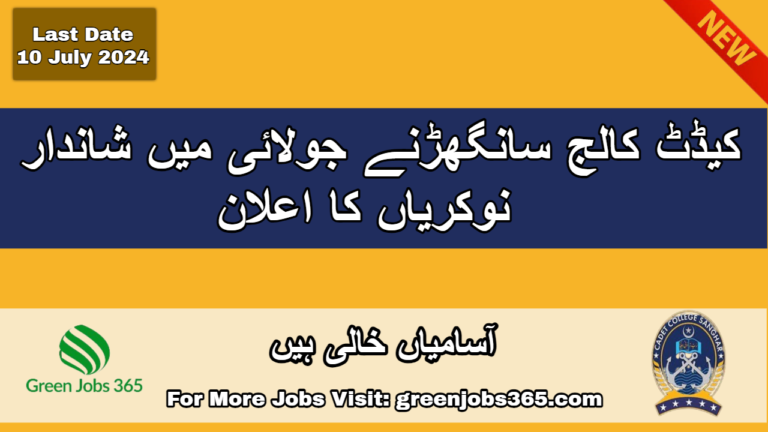 Latest Cadet College Sanghar Jobs In Sindh July 2024