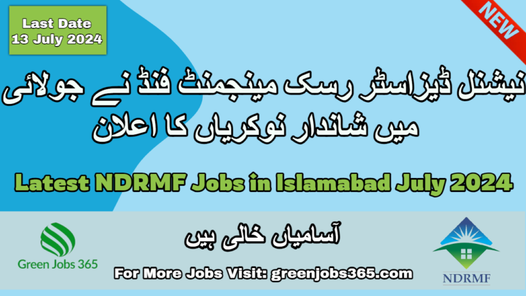 Latest NDRMF Jobs in Islamabad July 2024 - National Disaster Risk Management Fund