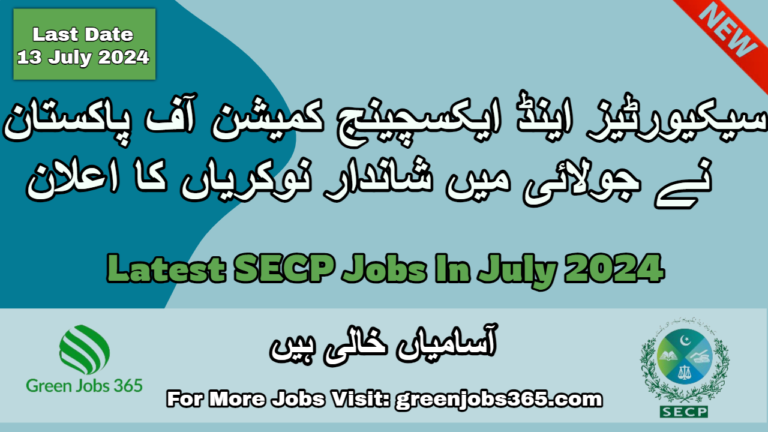 Latest SECP Jobs In July 2024 - Securities and Exchange Commission of Pakistan