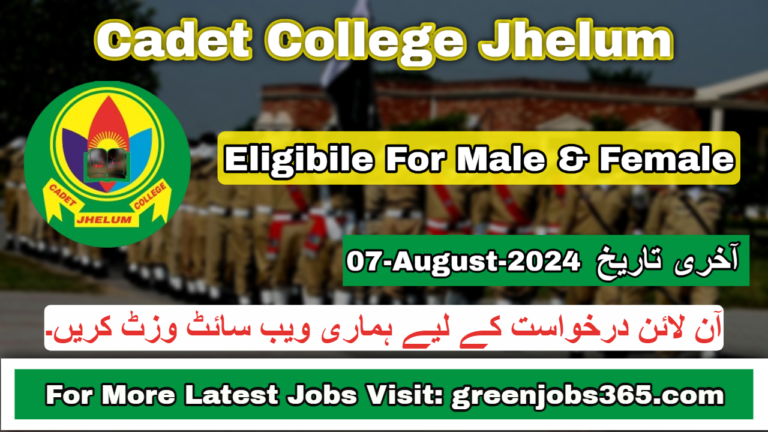 Latest Cadet College Jobs in Jhelum August 2024 | Application Form at www.ccj.edu.pk