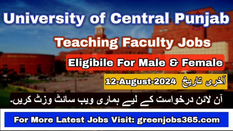 Latest UCP Jobs In Lahore August 2024 - University of Central Punjab