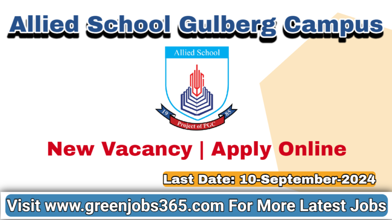 Latest Allied School Jobs in Lahore September 2024 - Career Opportunity