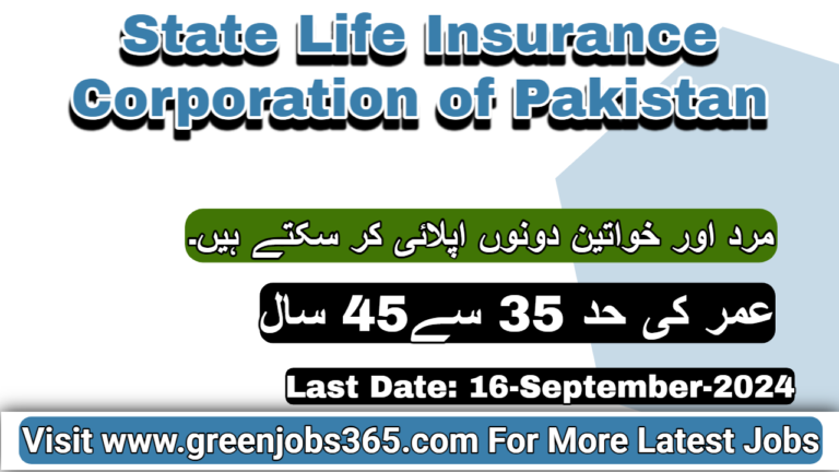 Latest SLIC Jobs In Karachi September 2024 - State Life Insurance Corporation of Pakistan