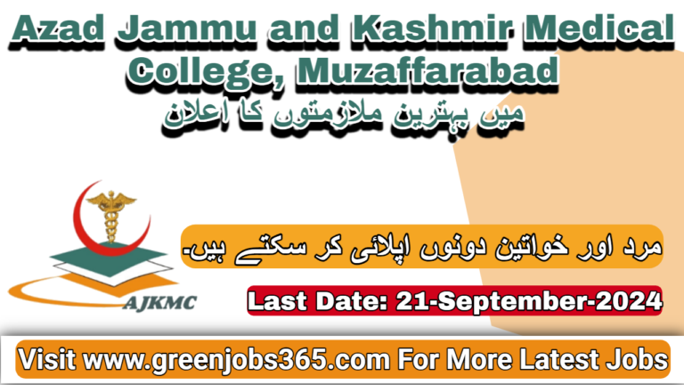 Latest AJK Medical College Muzaffarabad Jobs In September 2024